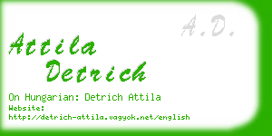 attila detrich business card